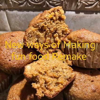 New Ways of Making Fun Food Volume 2 Special Edition