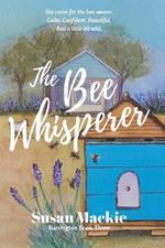 The Bee Whisperer