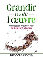 Grandir avec l’œuvre