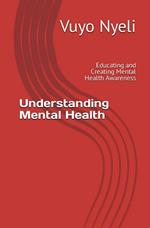 Understanding Mental Health