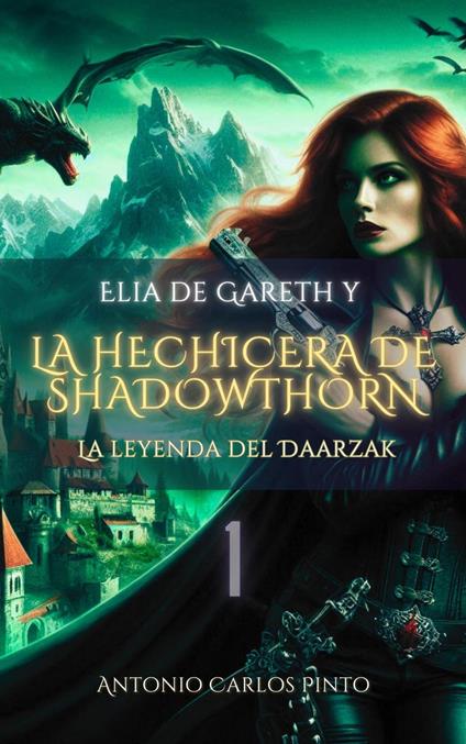 Elia de Gareth y La Hechicera de Shadowthorn