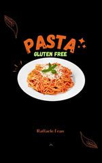 Pasta Gluten Free