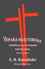 La España Fracturada