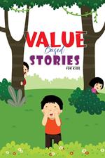 Value Based Stories