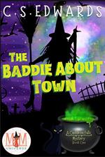 The Baddie About Town: Magic and Mayhem Universe