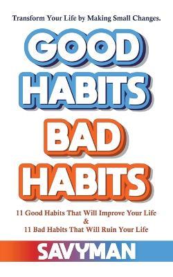 Good Habits Bad Habits - Savyman - cover