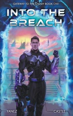 Into the Breach - Jonathan Yanez - cover