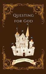 Questing For God