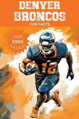 Denver Broncos Fun Facts - Trivia Ape - cover