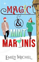 Magic and Mint Martinis