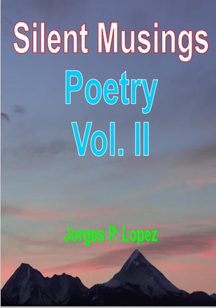 Silent Musings : Poetry