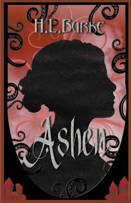 Ashen - H L Burke - cover