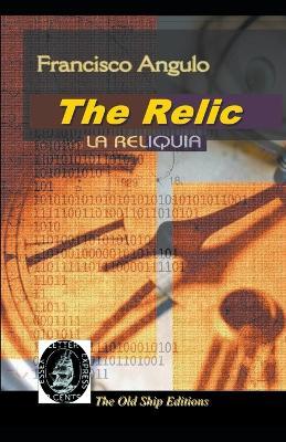 The Relic - Francisco Angulo de Lafuente - cover