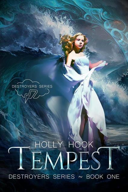 Tempest [Destroyers Series, Book One] - Holly Hook - ebook