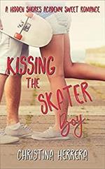 Kissing the Skater Boy: Hidden Shores Academy