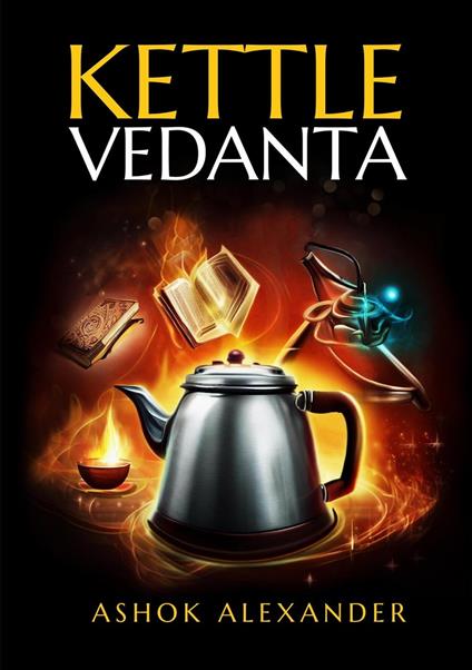 Kettle Vedanta