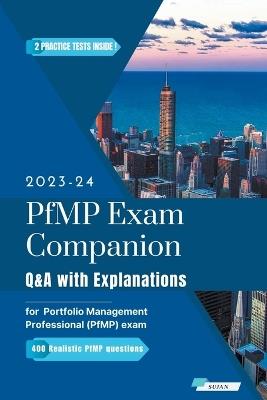 PfMP Exam Companion: Q&A with Explanations - Sujan - cover