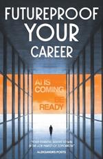 Futureproof Your Career