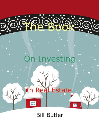 The Book on Investing in Real Estate