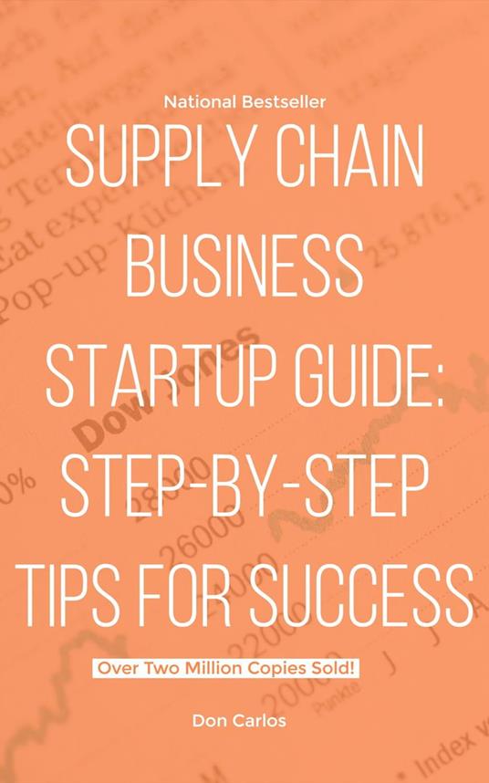 Supply Chain Business Startup Guide: Step-by-Step Tips for Success