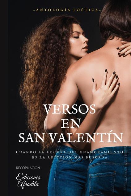 Versos en San Valentín - Ediciones Afrodita - ebook