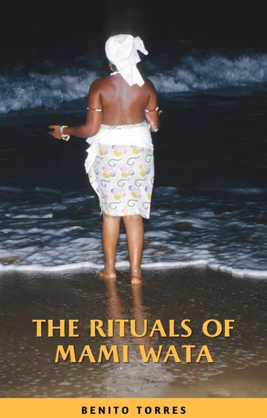 The rituals of Mami Wata