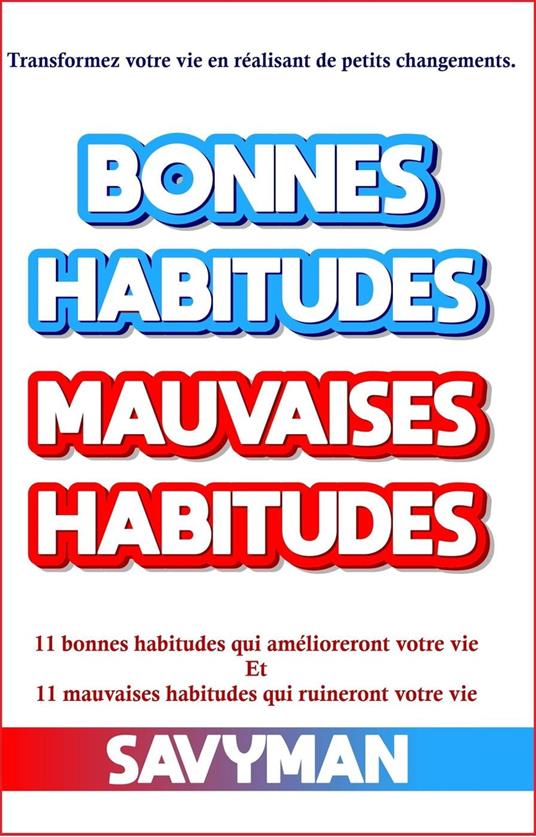 Bonnes Habitudes Mauvaises Habitudes