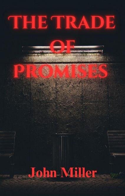 The Trade of Promises