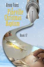 A Pineville Christmas Baptism