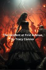 The Incident at First Avenue