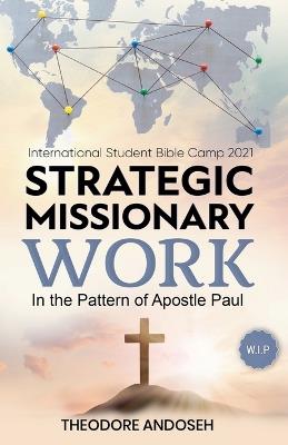 Strategic Missionary Work - Theodore Andoseh - cover