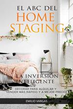 El abc del home staging: la inversión inteligente