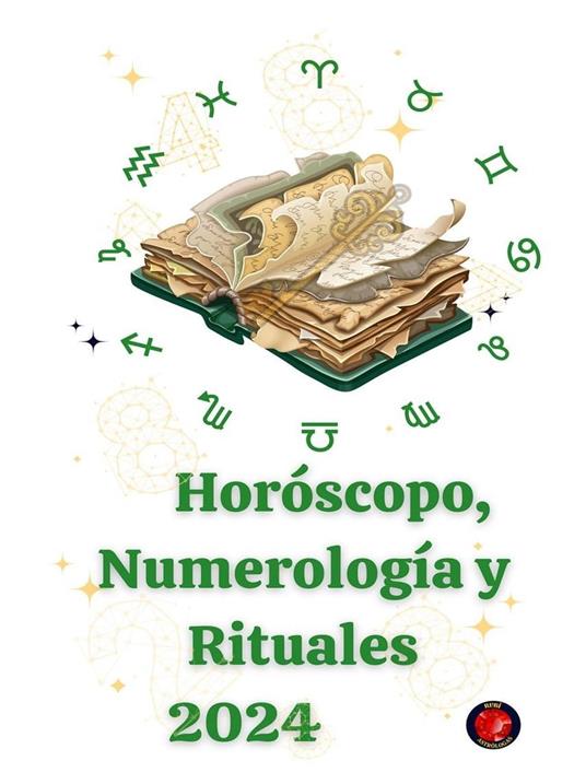 Horóscopo, Numerología y Rituales 2024