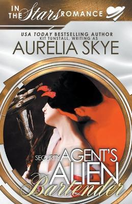 Security Agent's Alien Bartender - Aurelia Skye - cover