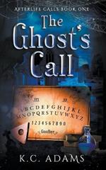 The Ghost's Call