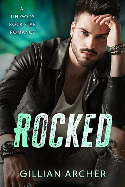 Rocked - Gillian Archer - ebook