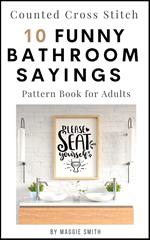 Funny Bathroom Sayings Counted Cross Stitch Pattern Book