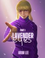 Lavender Eyes