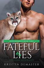 Fateful Lies: A Paranormal Shifter Romance