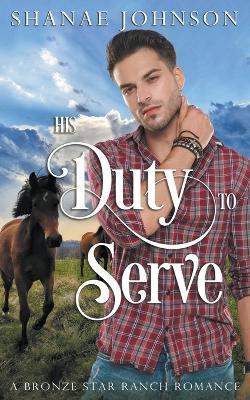 His Duty to Serve - Shanae Johnson - cover