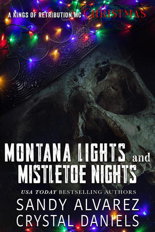 Montana Lights and Mistletoe Nights