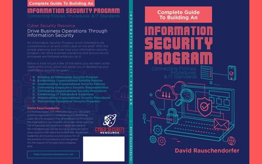 Complete Guide to Building an Information Security Program