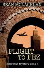 Flight to Fez