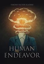 Human Endeavor