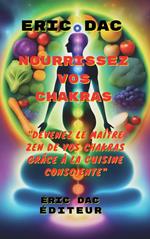 Nourrissez vos chakras