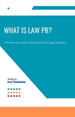 What Is Law PR?