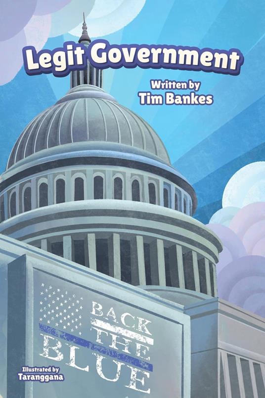 Legit Government - Tim Bankes II - ebook