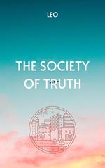 The Society of Truth