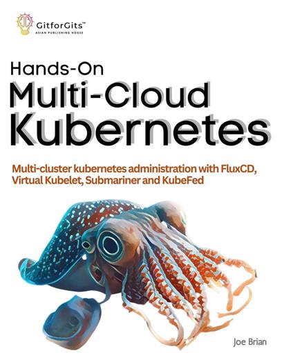 Hands-On Multi-Cloud Kubernetes