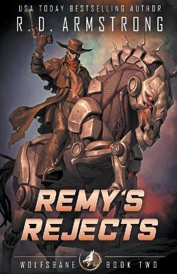 Remy's Rejects - Robert Armstrong - cover
